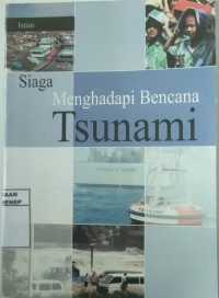 Siaga Menghadapi Bencana Tsunami