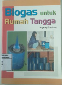 Biogas untuk Rumah Tangga