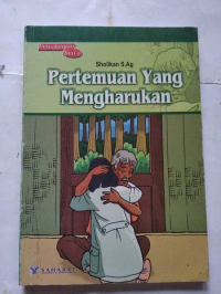 Pertemuan Yang Mengharukan