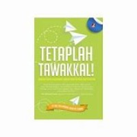 Tetaplah Tawakkal