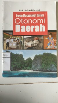 Peran Masyarakat Dalam Otonomi Daerah