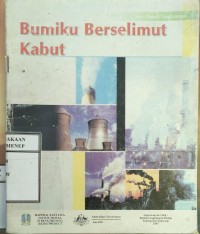 Bumiku Berselimut Kabut
