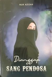 Dianggap Sang Pendosa