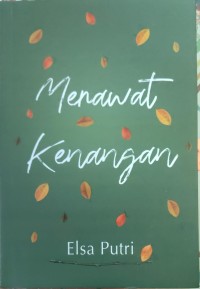 Merawat Kenangan