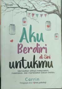 Aku Berdiri Disini Untukmu