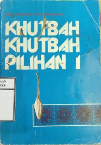 Khutbah Khutbah Pilihan