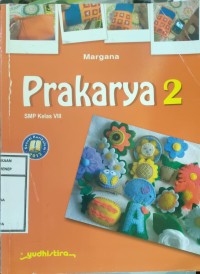 PRAKARYA 2 SMP Kelas VIII