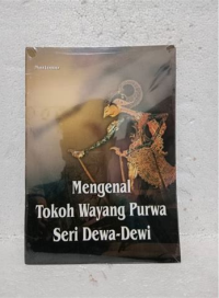 Mengenal tokoh wayang purwa seri dewa dewi