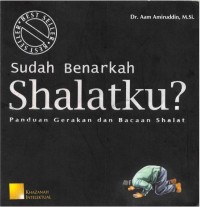 Image of Sudah benarkah shalatku? panduan gerakan & bacaan shalat