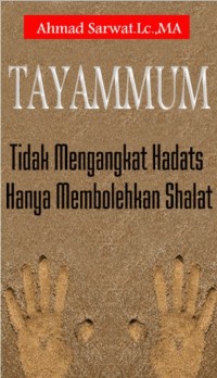 Image of Tayammum tidak mengangkat hadast hanya membolehkan shalat