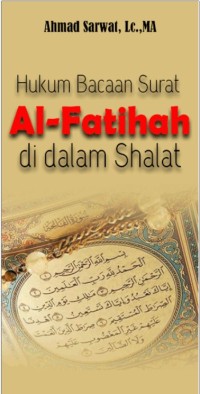 Image of Hukum Bacaan Surat Al-Fatihah Dalam Shalat