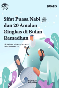 Sifat Puasa Nabi dan 20 Amalan Ringkas di Bulan Ramadhan